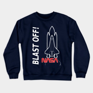 Shuttle Blast Off Crewneck Sweatshirt